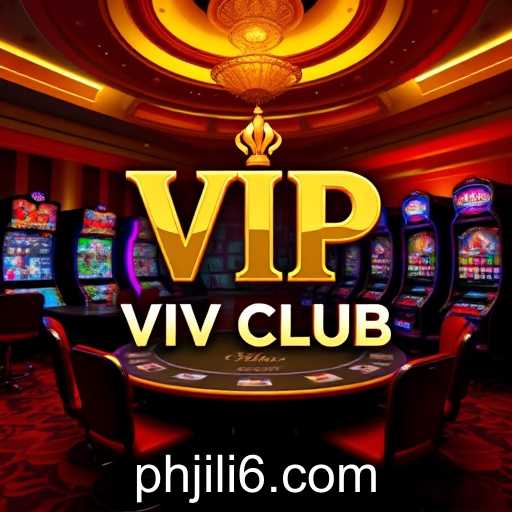 Exploring the VIP Club Experience with Jili6 Login in the Philippines